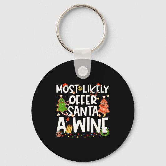 Most Likely To Offer Santa A Wine Family Matching  Sleutelhanger (Voorkant)