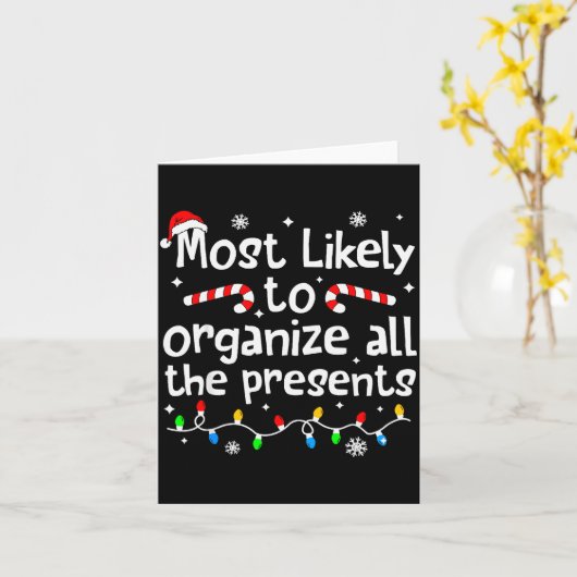 Most Likely To Organize All The Christmas Matching Kaart (Gele Bloem)