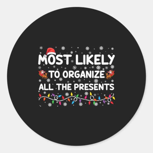 Most Likely To Organize All The Xmas Ronde Sticker (Voorkant)