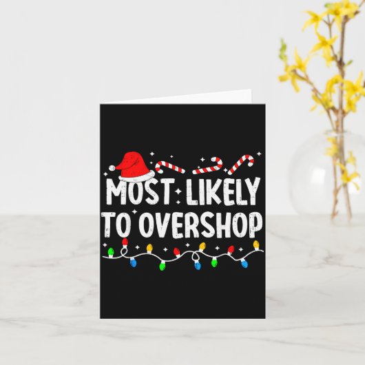 Most Likely To Overshop Shopng Family Matching Chr Kaart (Gele Bloem)