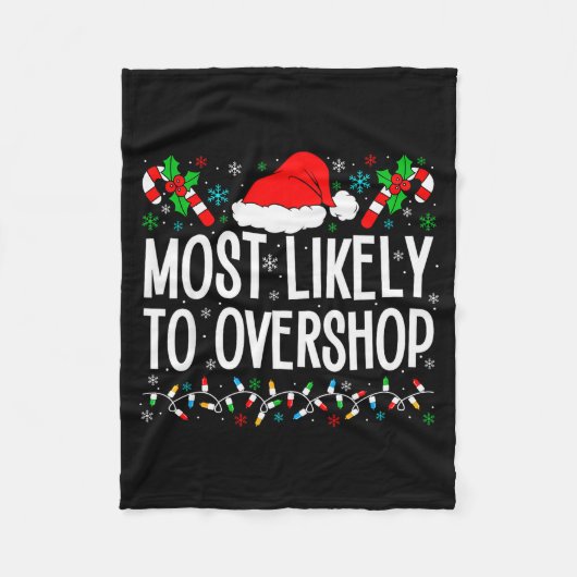 Most Likely To Overshop Shopng Funny Family Crew C Fleece Deken (Voorkant)