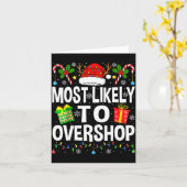 Most Likely To Overshop Shopng Squad Xmas Family C Kaart (Gele Bloem)