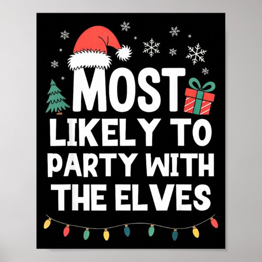 Most Likely To Party With The Elves Christmas Funn Poster (Voorkant)