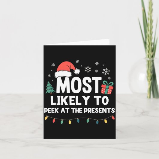 Most Likely To Peek At The Christmas Funny Xmas Kaart (Voorkant)