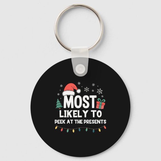 Most Likely To Peek At The Christmas Funny Xmas Sleutelhanger (Voorkant)