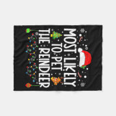 Most Likely To Pet The Reindeer Christmas Fleece Deken (Voorkant (Horizontaal))