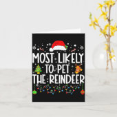 Most Likely To Pet The Reindeer Christmas Kaart (Gele Bloem)