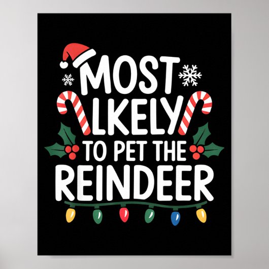 Most Likely To Pet The Reindeer Christmas Matching Poster (Voorkant)