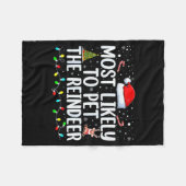 Most Likely To Pet The Reindeer Funny Family Chris Fleece Deken (Voorkant (Horizontaal))