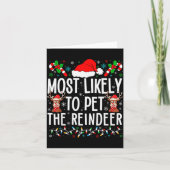 Most Likely To Pet The Reindeer Funny Matching Chr Kaart (Voorkant)