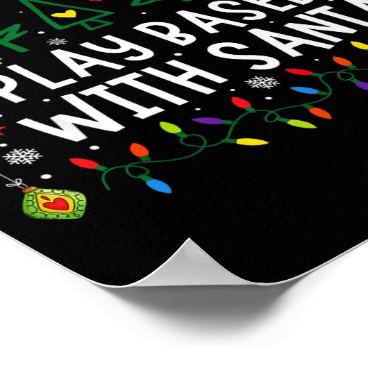 Most Likely To Play Baseball With Santa Matching C Poster (Hoek)