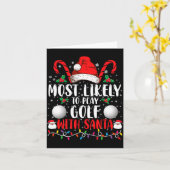 Most Likely To Play Golf With Santa Family Xmas  Kaart (Gele Bloem)