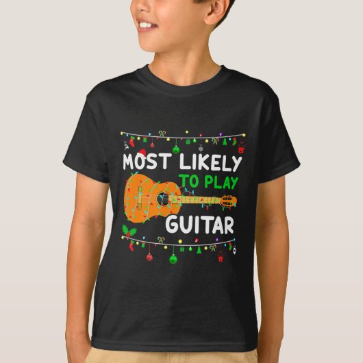 Most Likely To Play Guitar Christmas Funny Family T-shirt (Voorkant)