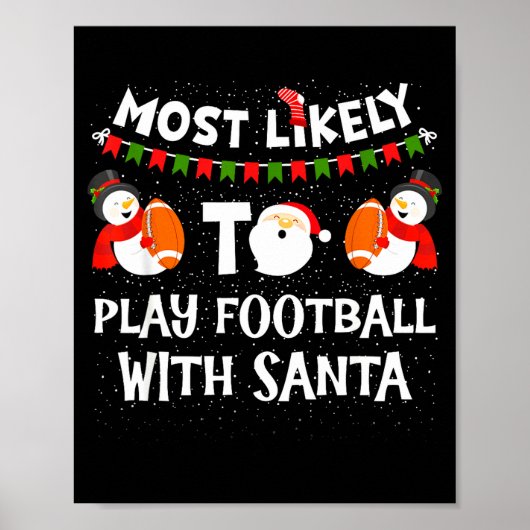 Most Likely To Play Hockey With Santa Christmas  Poster (Voorkant)