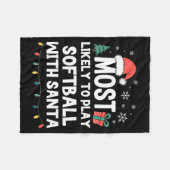 Most Likely To Play Softball With Santa Christmas  Fleece Deken (Voorkant (Horizontaal))