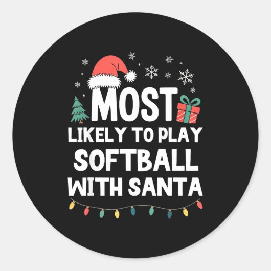 Most Likely To Play Softball With Santa Christmas  Ronde Sticker (Voorkant)