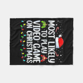 Most Likely To Play Video Game On Christmas Santa  Fleece Deken (Voorkant (Horizontaal))