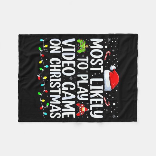 Most Likely To Play Video Game On Christmas Santa  Fleece Deken (Voorkant (Horizontaal))