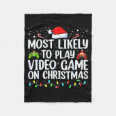 Most Likely To Play Video Game On Christmas Santa  Fleece Deken (Voorkant)