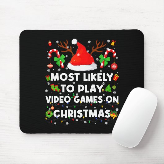 Most Likely To Play Video Game On Pjs Christmas Xm Muismat (Met muis)