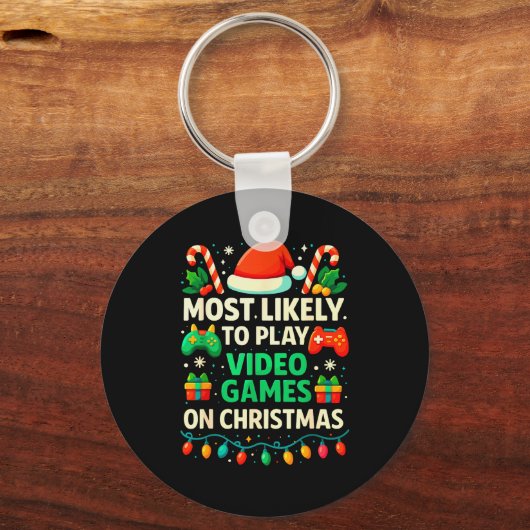 Most Likely To Play Video Games Christmas Shirts,  Sleutelhanger (Voorkant)