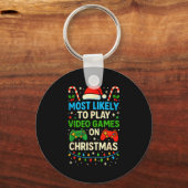 Most Likely To Play Video Games Christmas Shirts,  Sleutelhanger (Voorkant)