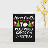 Most Likely To Play Video Games Funny Christmas Ga Kaart (Gele Bloem)