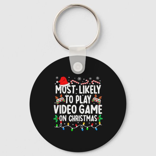 Most Likely To Play Video Games On Christmas Famil Sleutelhanger (Voorkant)