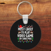 Most Likely To Play Video Games On Christmas Famil Sleutelhanger (Voorkant)