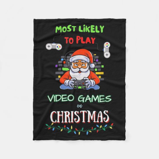 Most Likely To Play Video Games On Christmas  Fleece Deken (Voorkant)