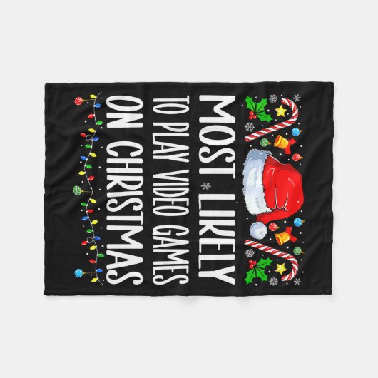 Most Likely To Play Video Games On Christmas Funny Fleece Deken (Voorkant (Horizontaal))