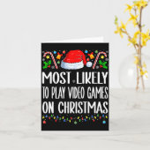 Most Likely To Play Video Games On Christmas Funny Kaart (Gele Bloem)