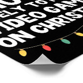 Most Likely To Play Video Games On Christmas Gamer Poster (Hoek)