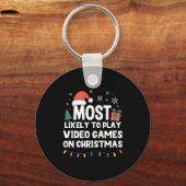 Most Likely To Play Video Games On Christmas Gamer Sleutelhanger (Voorkant)
