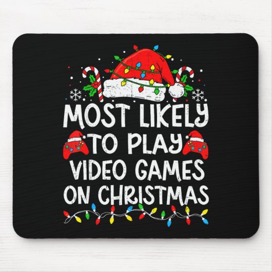 Most Likely To Play Video Games On Christmas Match Muismat (Voorkant)
