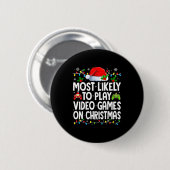 Most Likely To Play Video Games On Christmas Match Ronde Button 5,7 Cm (Voorkant /achterkant)