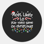 Most Likely To Play Video Games On Christmas Match Ronde Sticker (Voorkant)