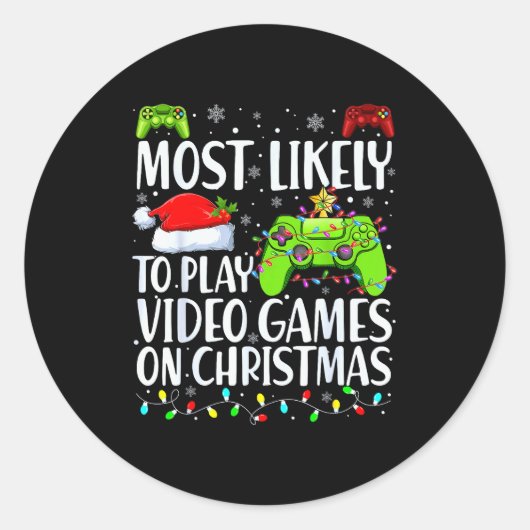 Most Likely To Play Video Games On Christmas Xmas  Ronde Sticker (Voorkant)