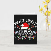 Most Likely To Play Video Games Xmas Gamer Family  Kaart (Gele Bloem)