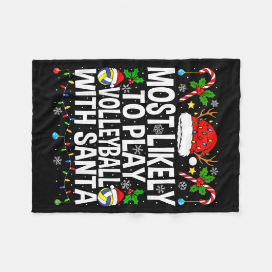 Most Likely To Play Volleyball With Christmas Voll Fleece Deken (Voorkant (Horizontaal))