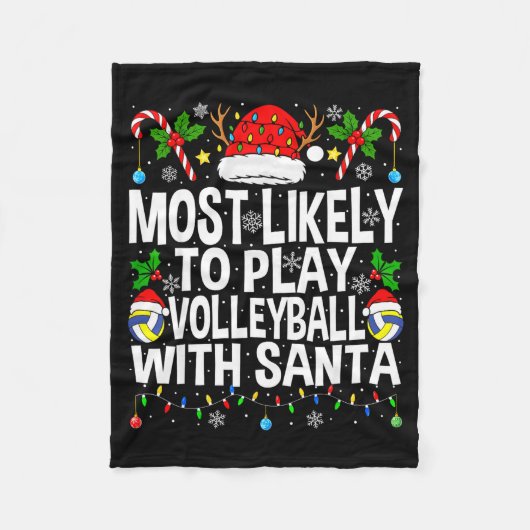 Most Likely To Play Volleyball With Christmas Voll Fleece Deken (Voorkant)