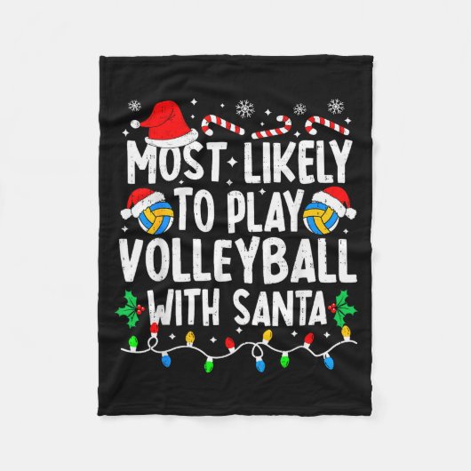 Most Likely To Play Volleyball With Santa Matching Fleece Deken (Voorkant)