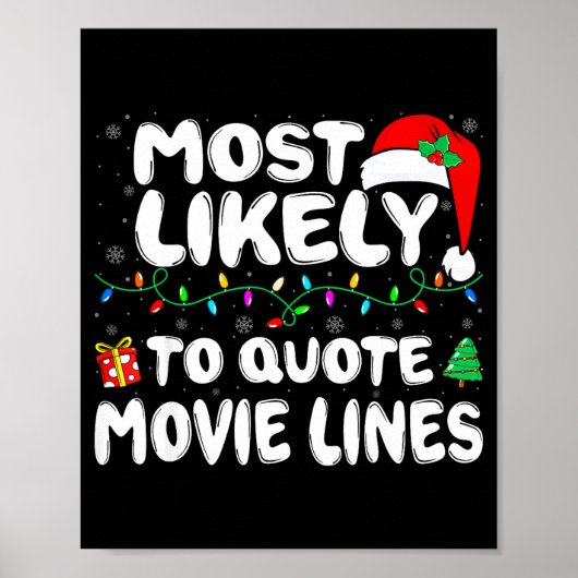 Most Likely To Quote Movie Lines Movie Lover Chris Poster (Voorkant)
