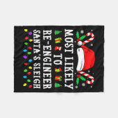 Most Likely To Re-engineer Santa's Sleigh Christma Fleece Deken (Voorkant (Horizontaal))