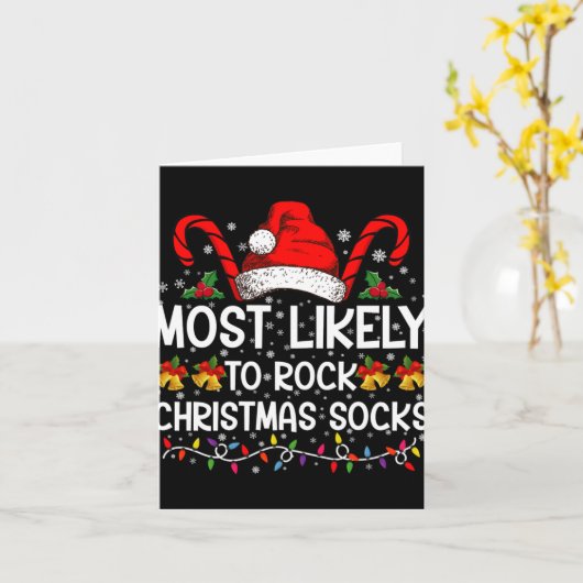 Most Likely To Rock Christmas Socks Funny Xmas T S Kaart (Gele Bloem)