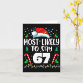 Most Likely To Say 67 Meme Six Seven Santa Christm Kaart (Gele Bloem)