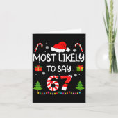 Most Likely To Say 67 Meme Six Seven Santa Christm Kaart (Voorkant)
