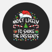 Most Likely To Shake The Family Matching Christmas Ronde Sticker (Voorkant)