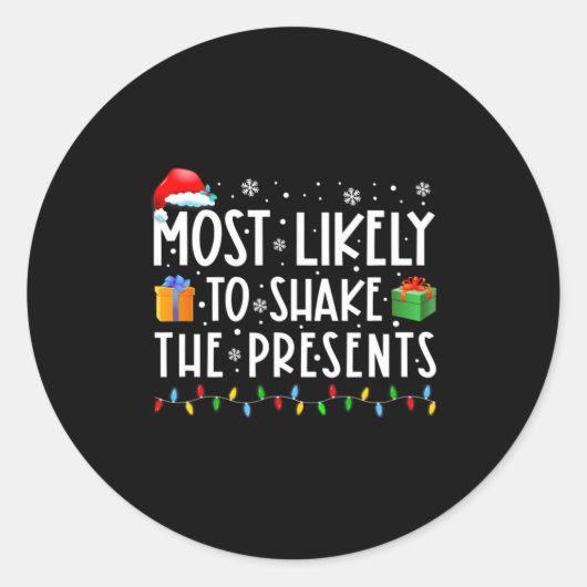 Most Likely To Shake The Funny Christmas Ronde Sticker (Voorkant)