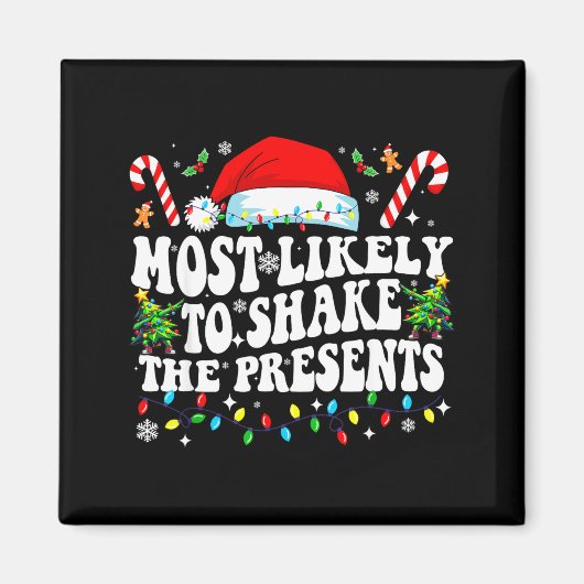 Most Likely To Shake The Funny Matching Family  Magneet (Voorkant)